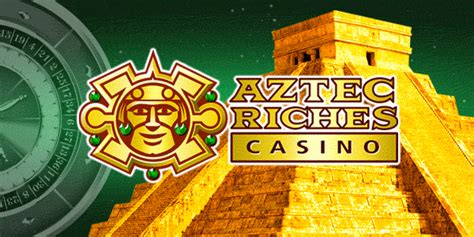 Aztec riches casino review